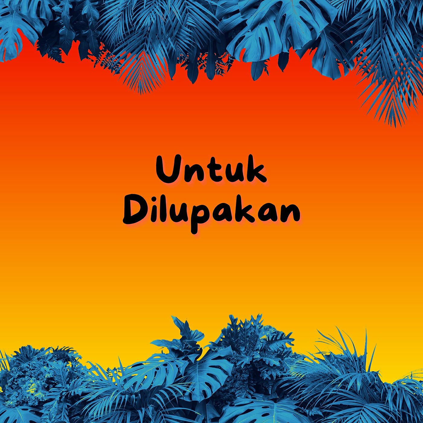 Релиз Untuk Dilupakan