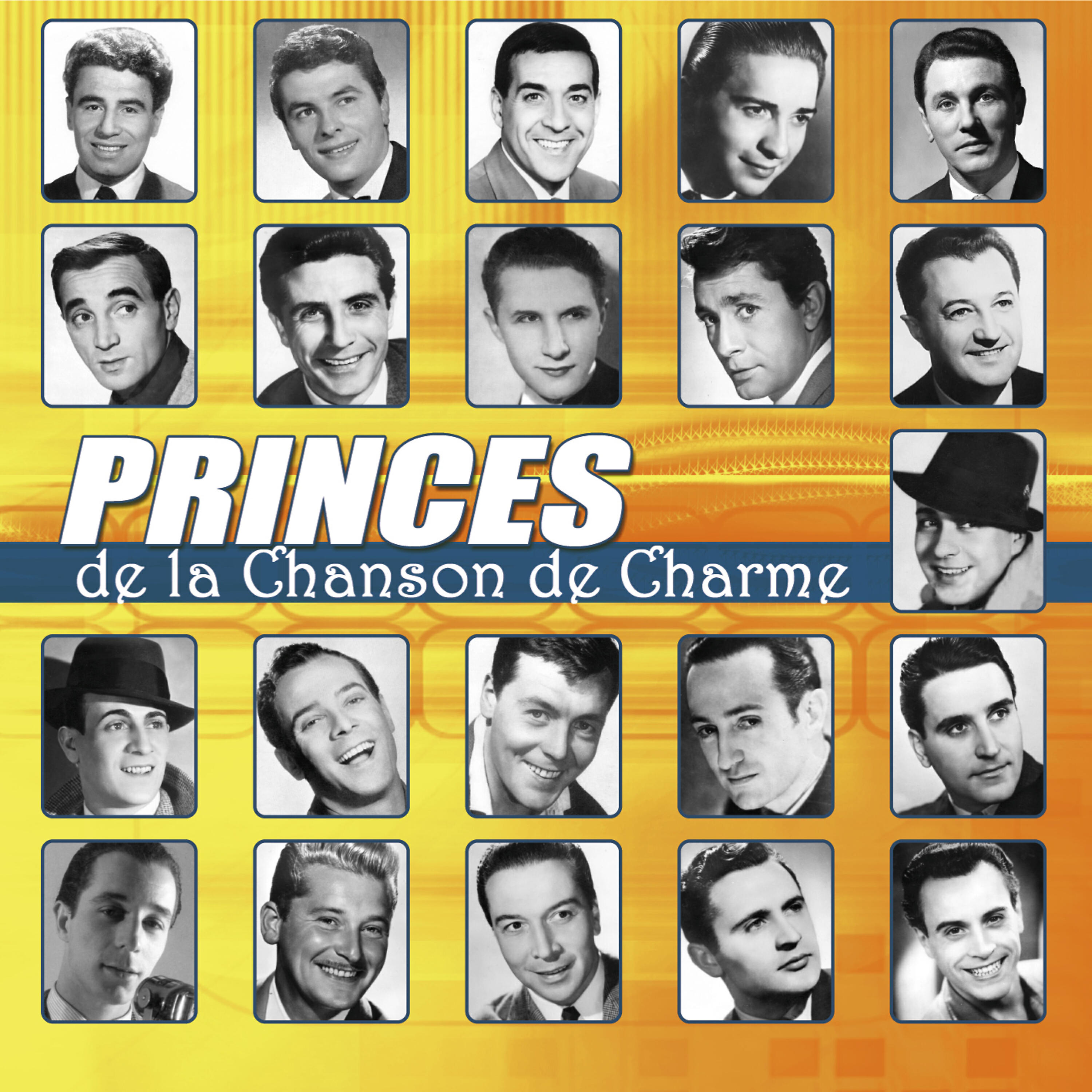 Постер альбома Les princes de la chanson de charme