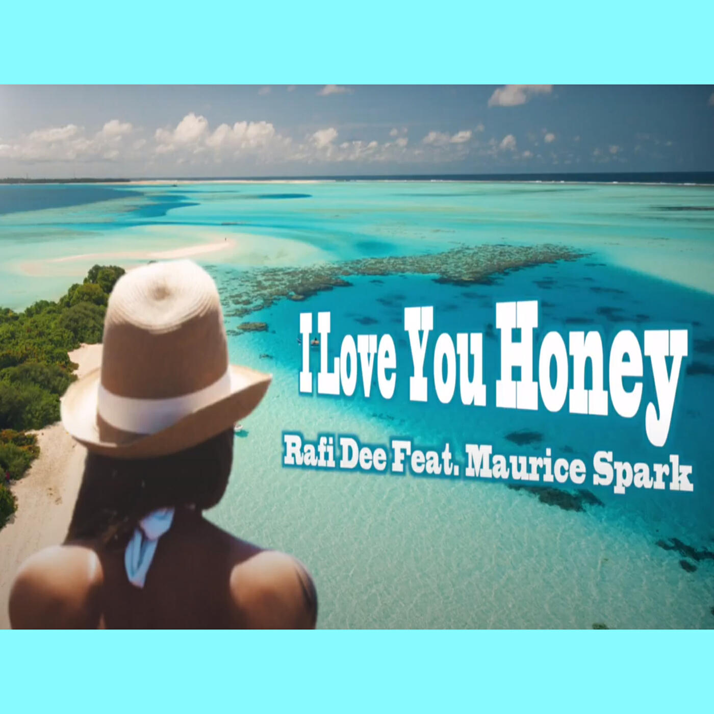 Релиз I Love You Honey