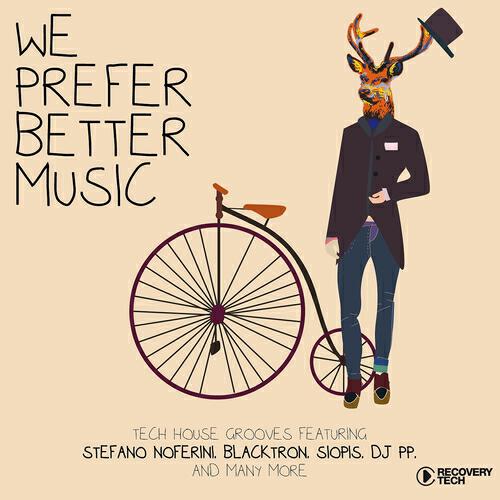 Альбом We Prefer Better Music исполнителя Various Artists