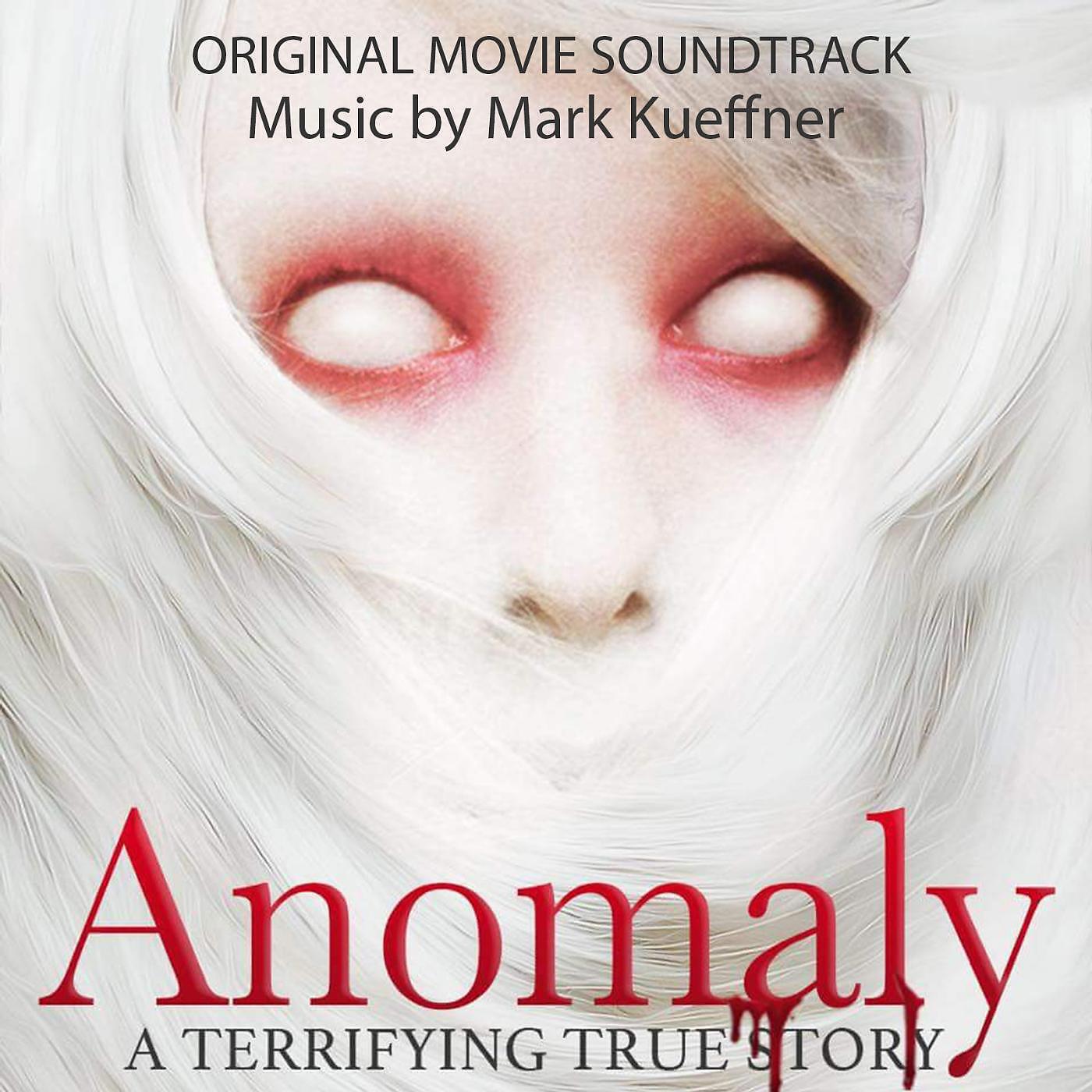 Релиз Anomaly (Original Motion Picture Soundtrack)
