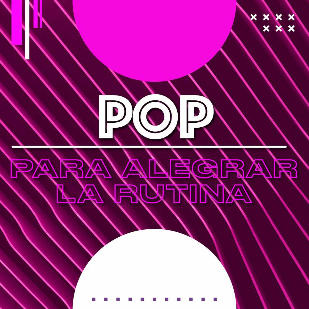 Релиз Pop para alegrar la rutina