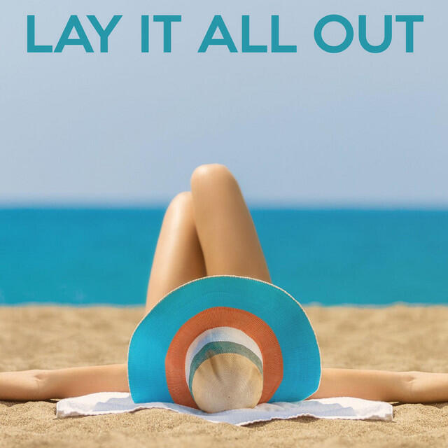 Релиз Lay It All Оut