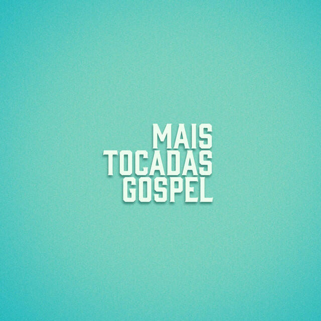Релиз Mais Tocadas Gospel