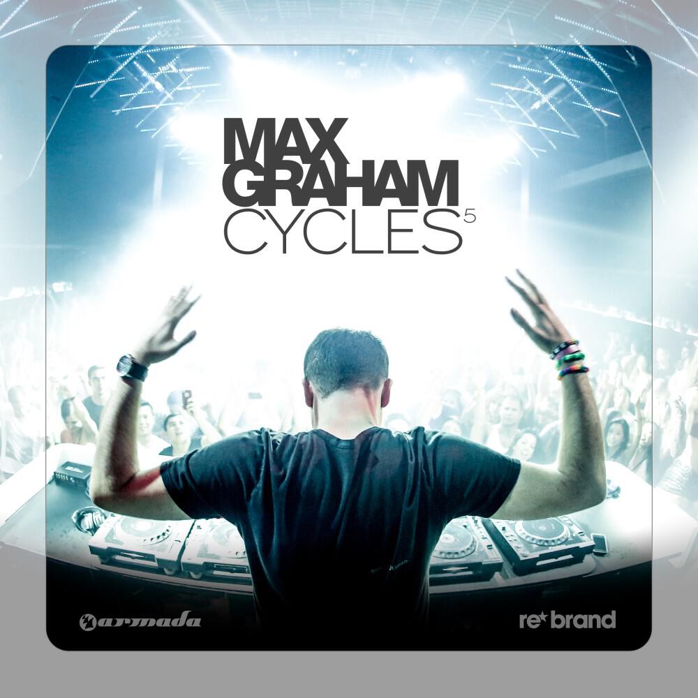 Релиз Cycles 5 (Mixed by Max Graham)