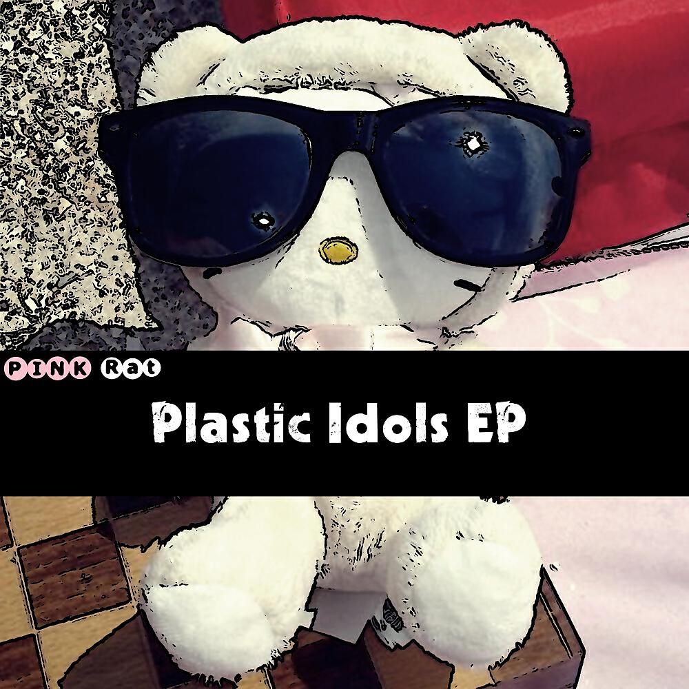 Релиз Plastic Idols EP