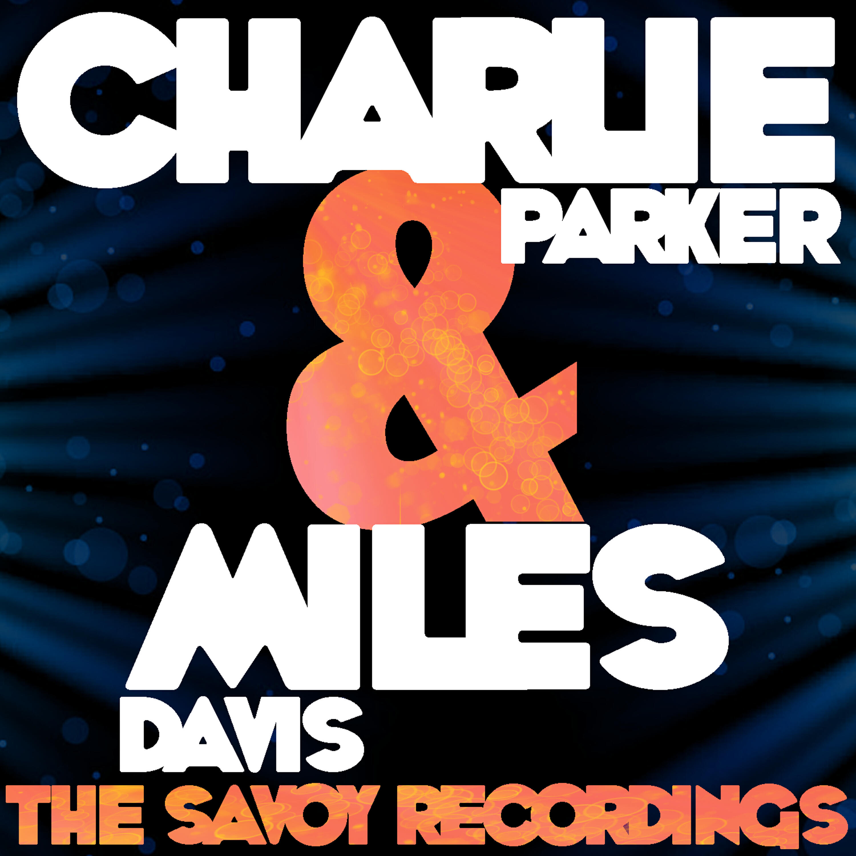 Релиз Charlie & Miles: The Savoy Recordings