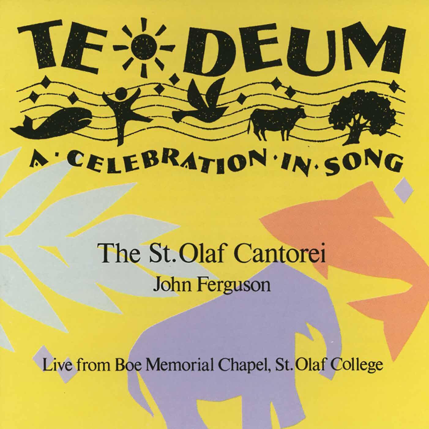 Релиз Te Deum: A Celebration in Song (Live from Boe Memorial Chapel, St. Olaf College)