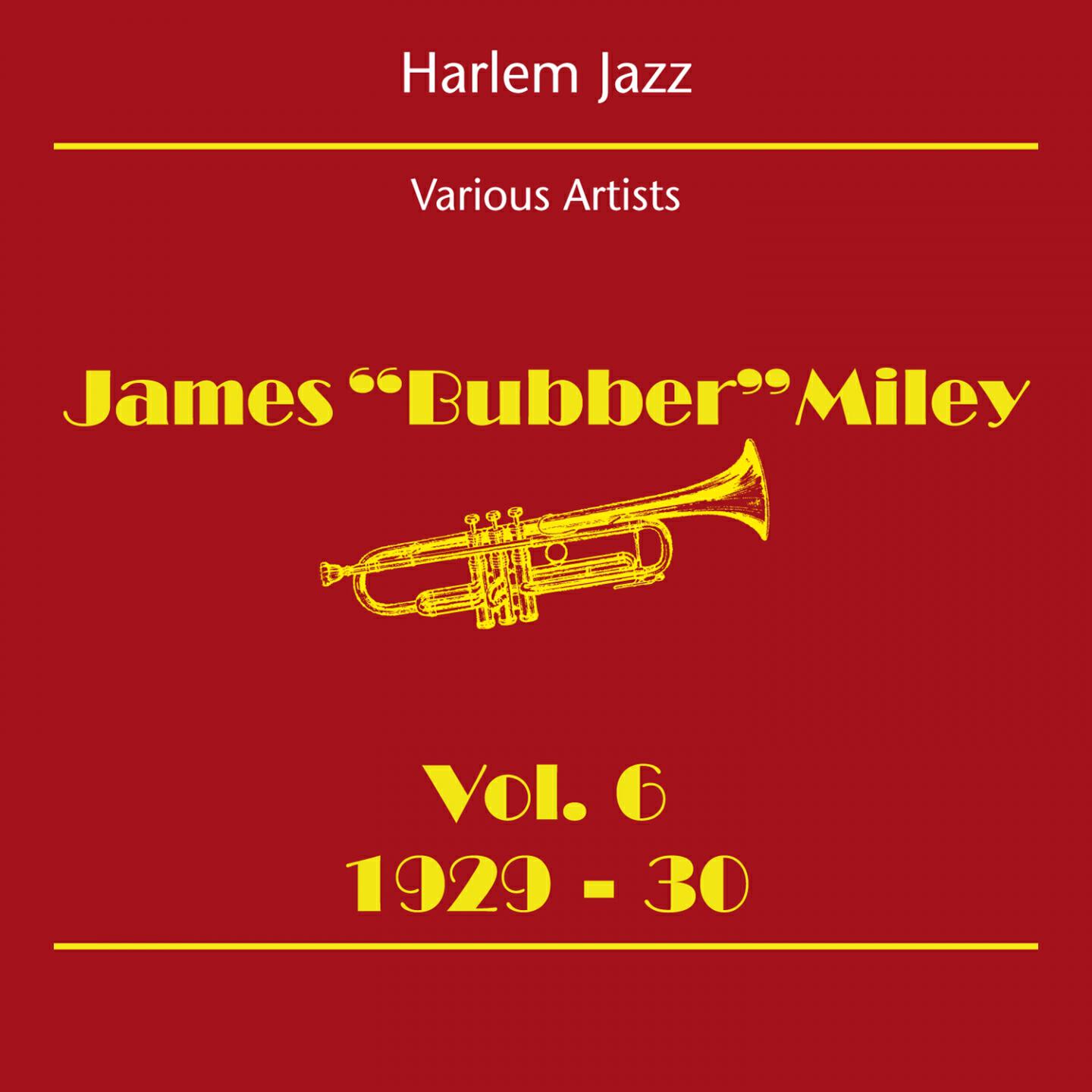 Релиз Harlem Jazz (James Bubber Miley Volume 6 1929-30)