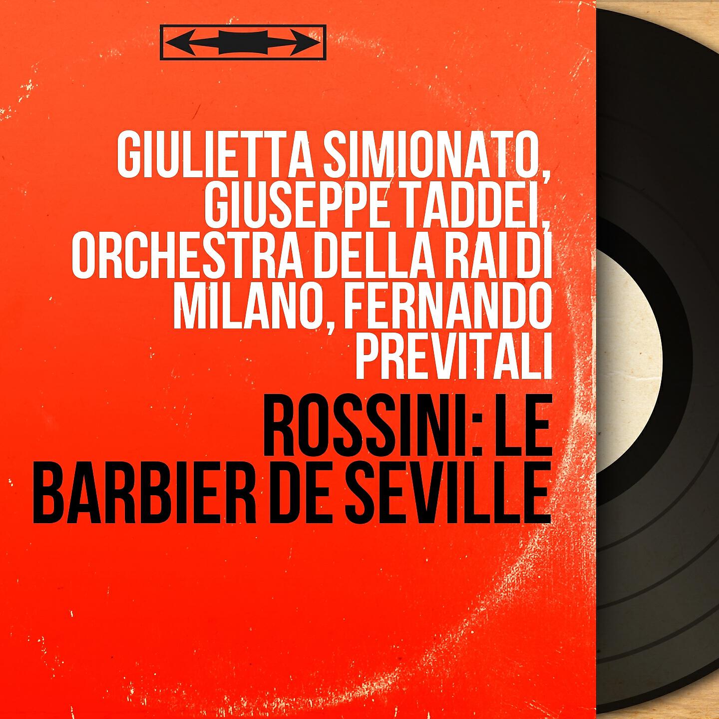 Релиз Rossini: Le barbier de Séville