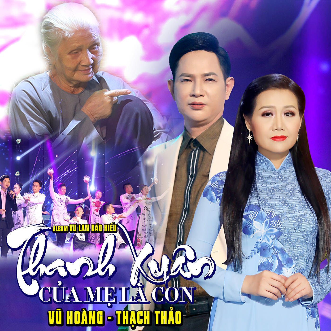 Релиз Album Vu Lan Báo Hiếu " Thanh Xuân Của Mẹ Là Con "