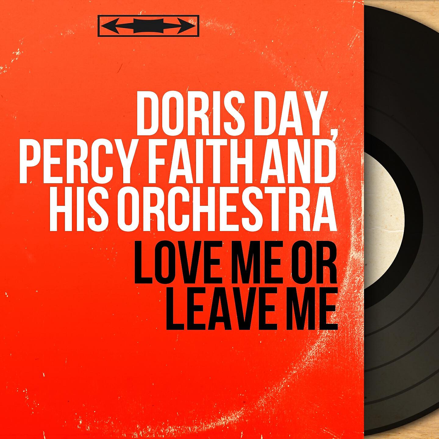 Релиз Love Me or Leave Me