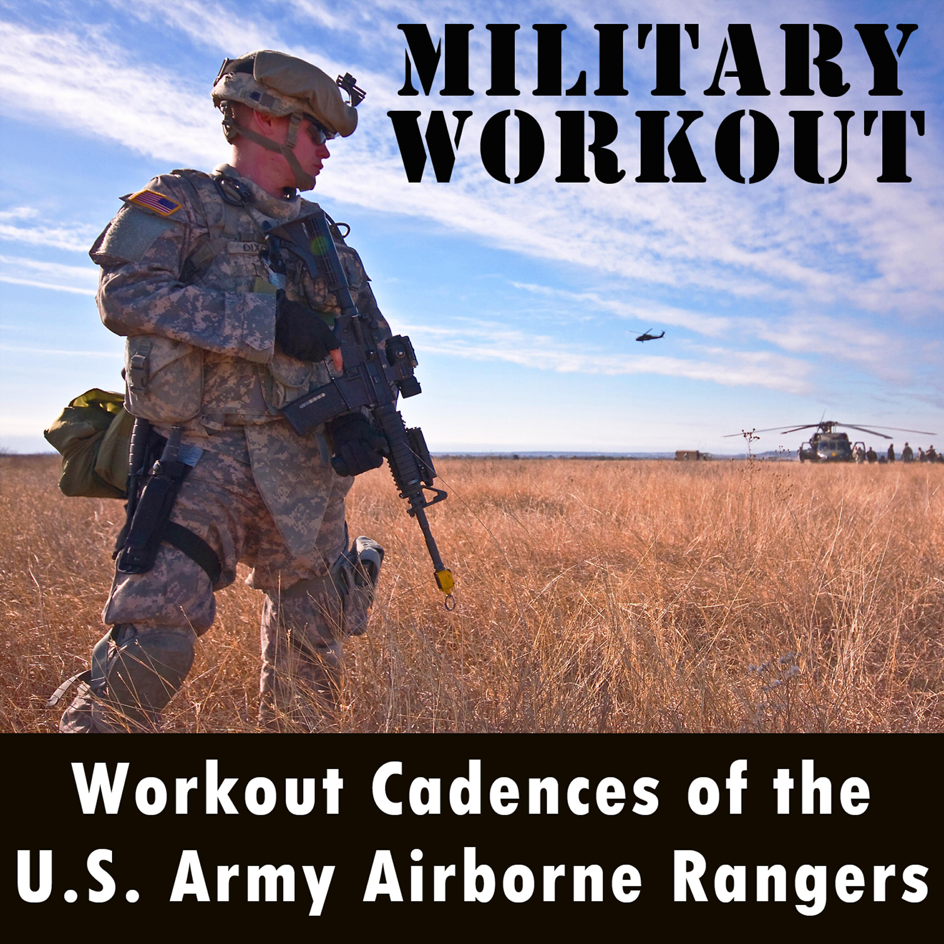 Постер альбома Workout Cadences of the U.S. Army Airborne Rangers