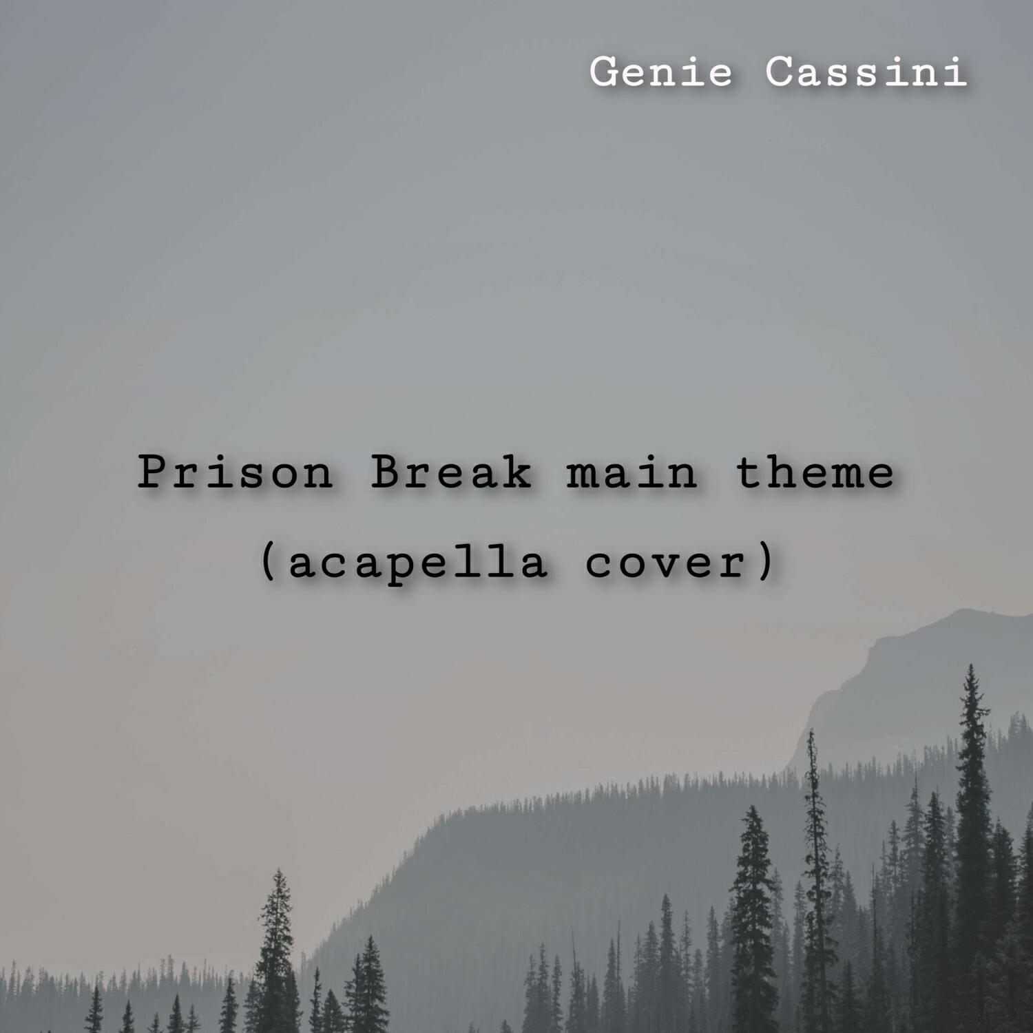 Релиз Prison Break main theme (acapella cover)
