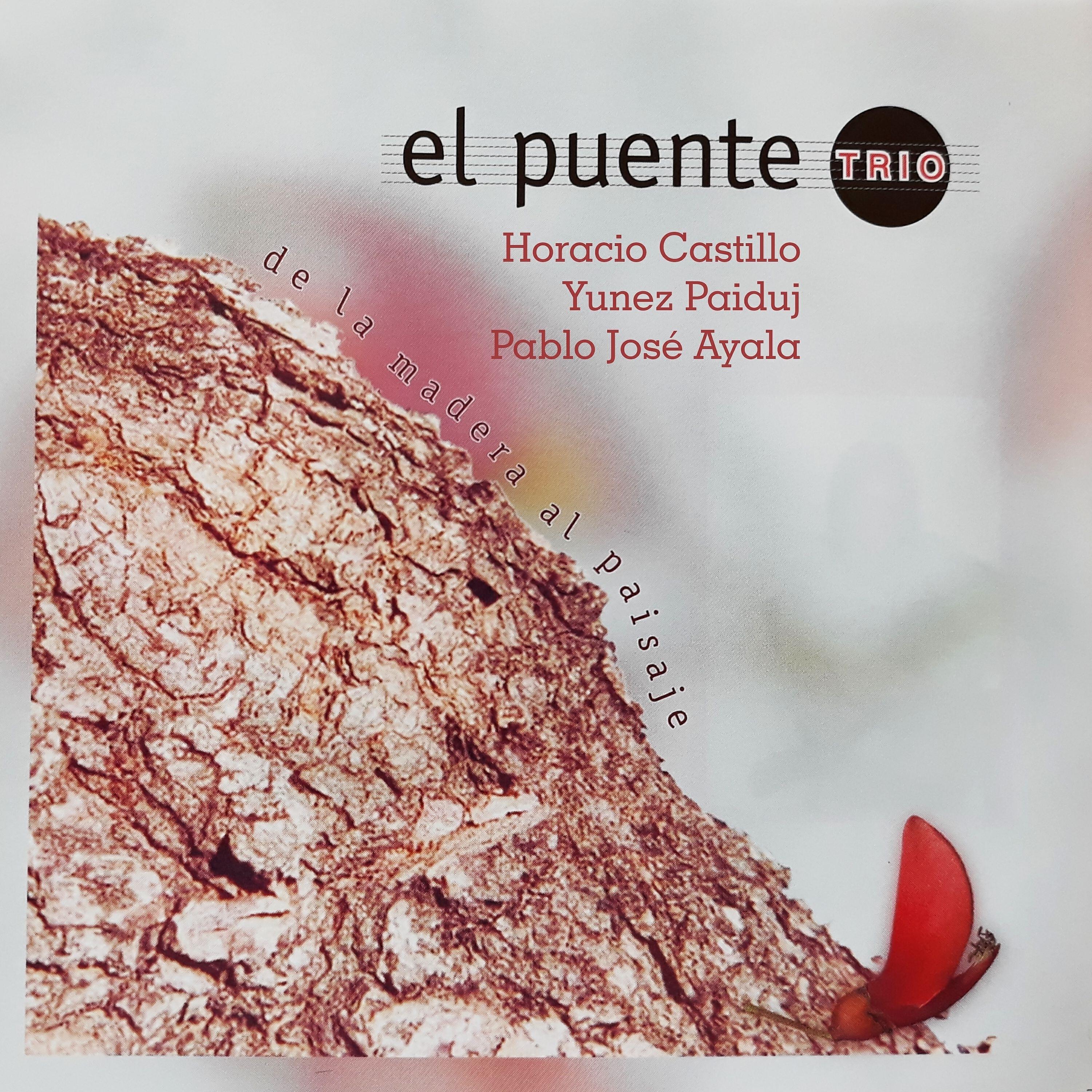 Релиз El Puente Trío (De la Madera al Paisaje)