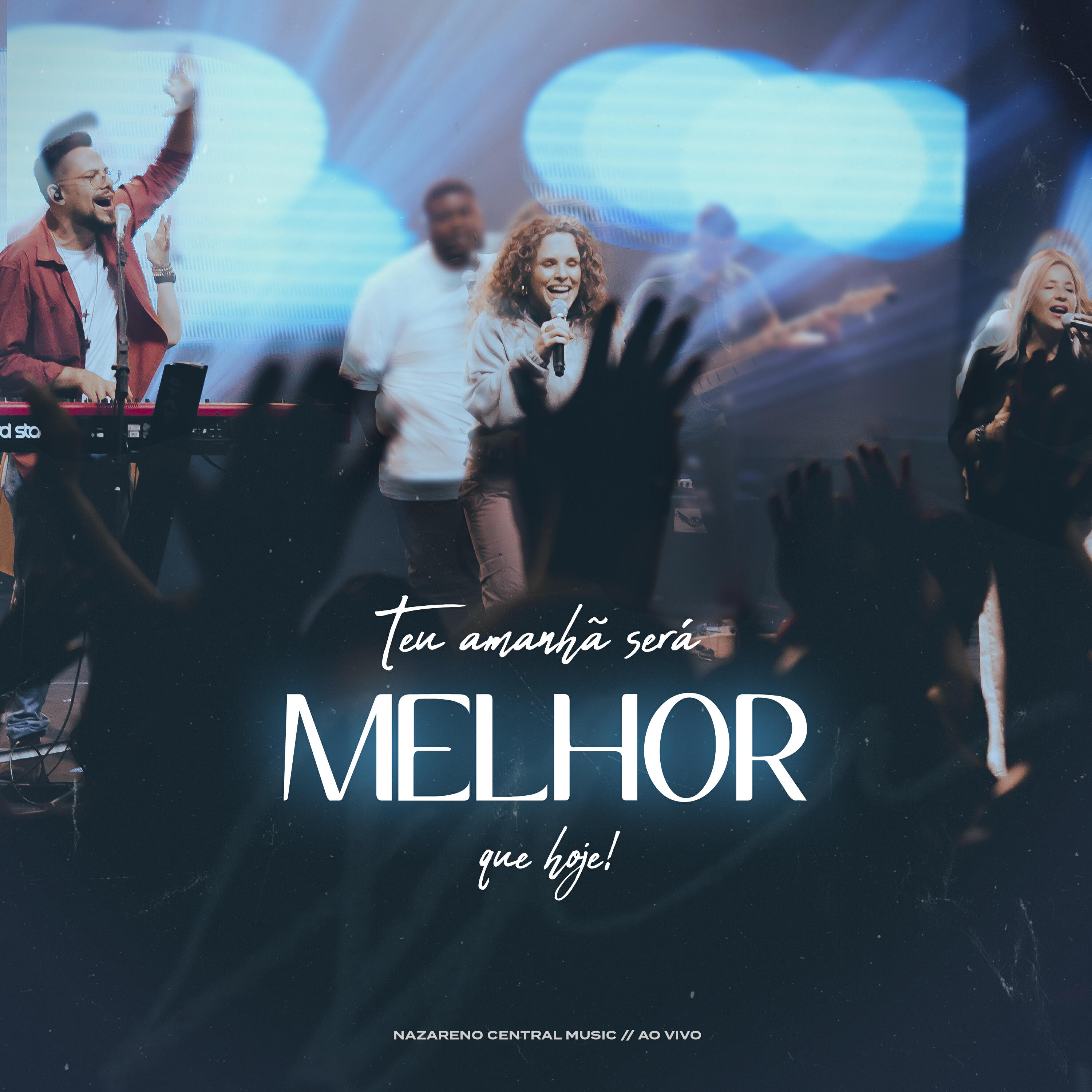 Релиз Teu Amanhã Será Melhor Que Hoje (Ao Vivo)