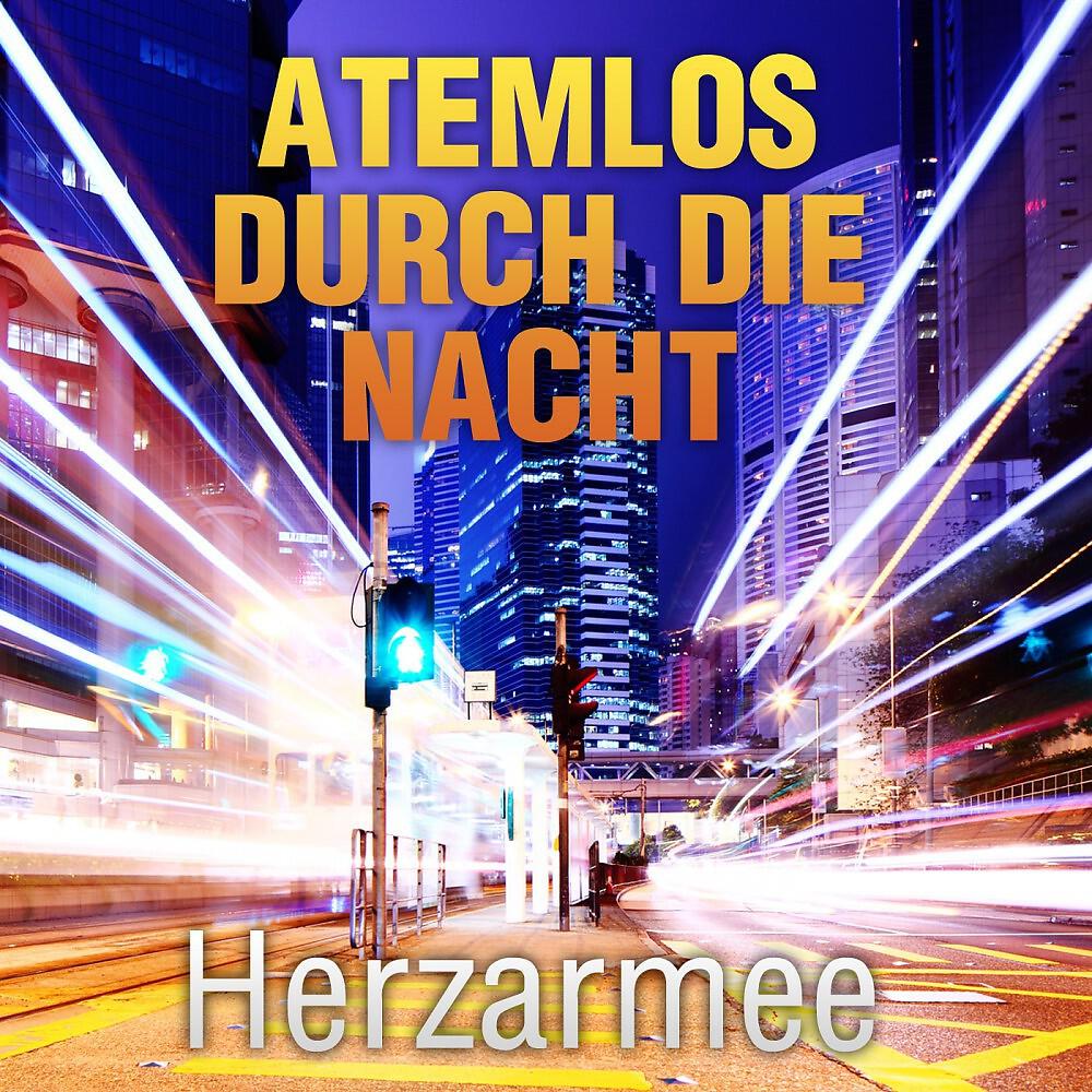 Релиз Atemlos durch die Nacht