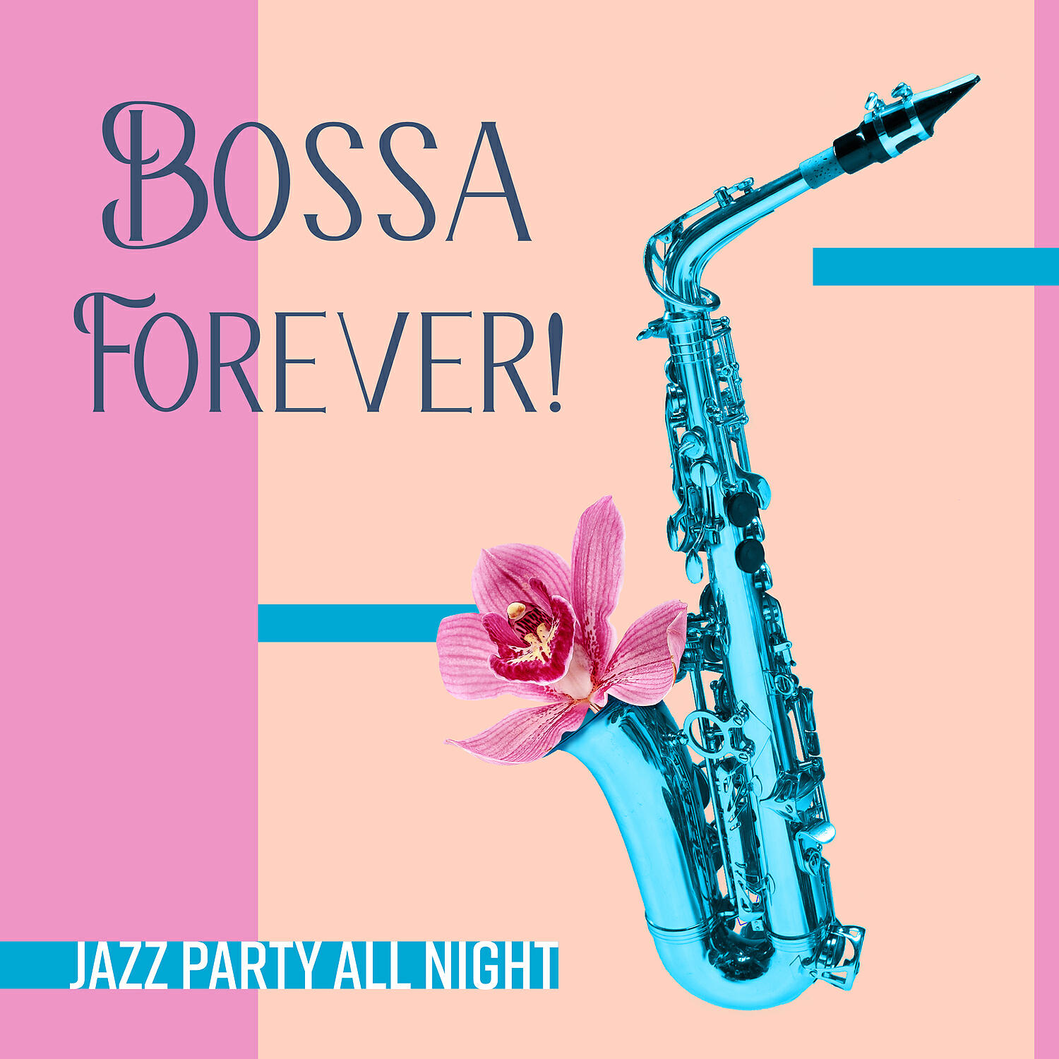Релиз Bossa Forever! Jazz Party All Night
