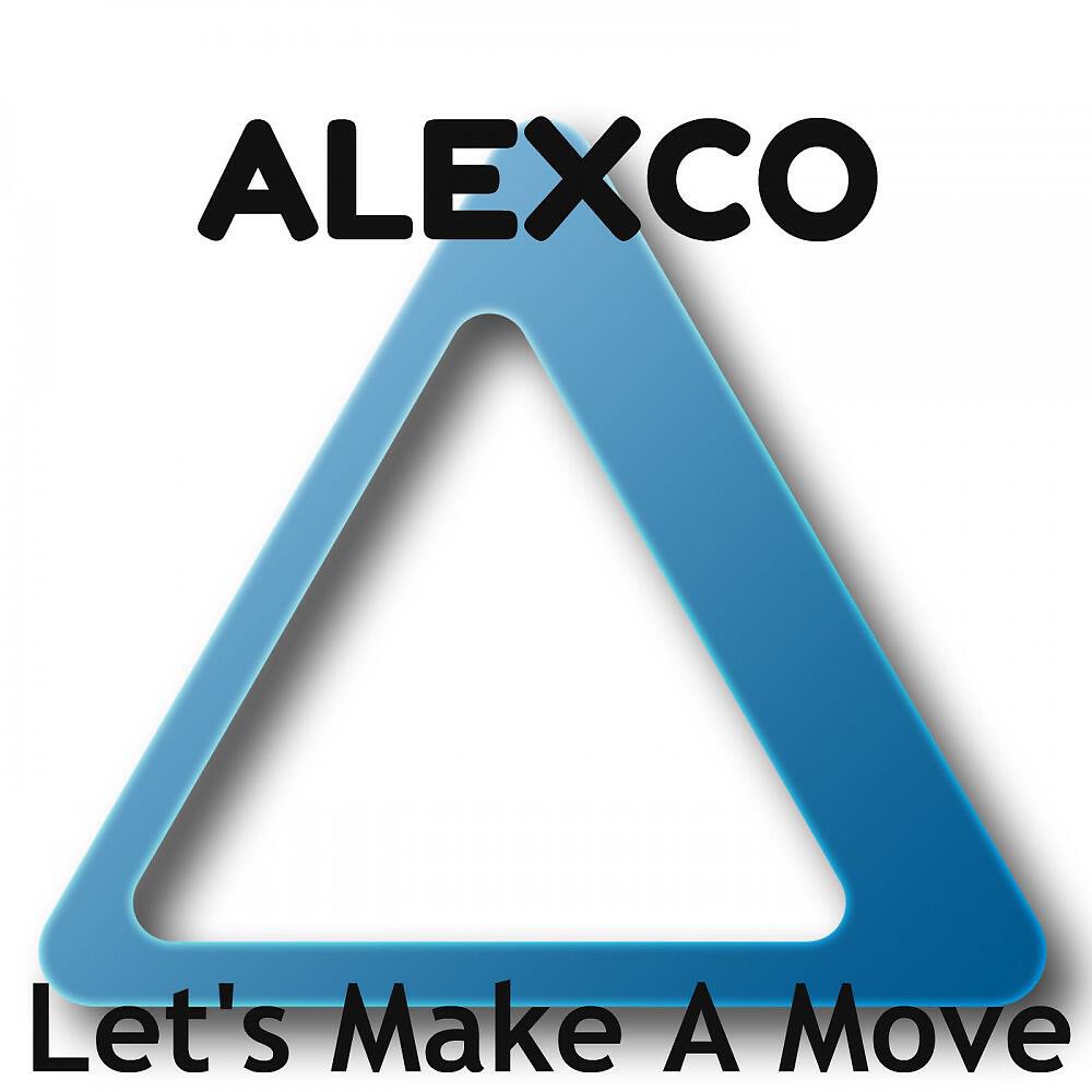 Релиз Let's Make a Move