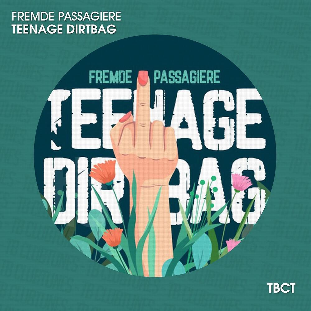 Релиз Teenage Dirtbag