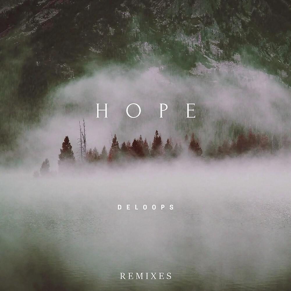 Релиз Hope (Remixes)
