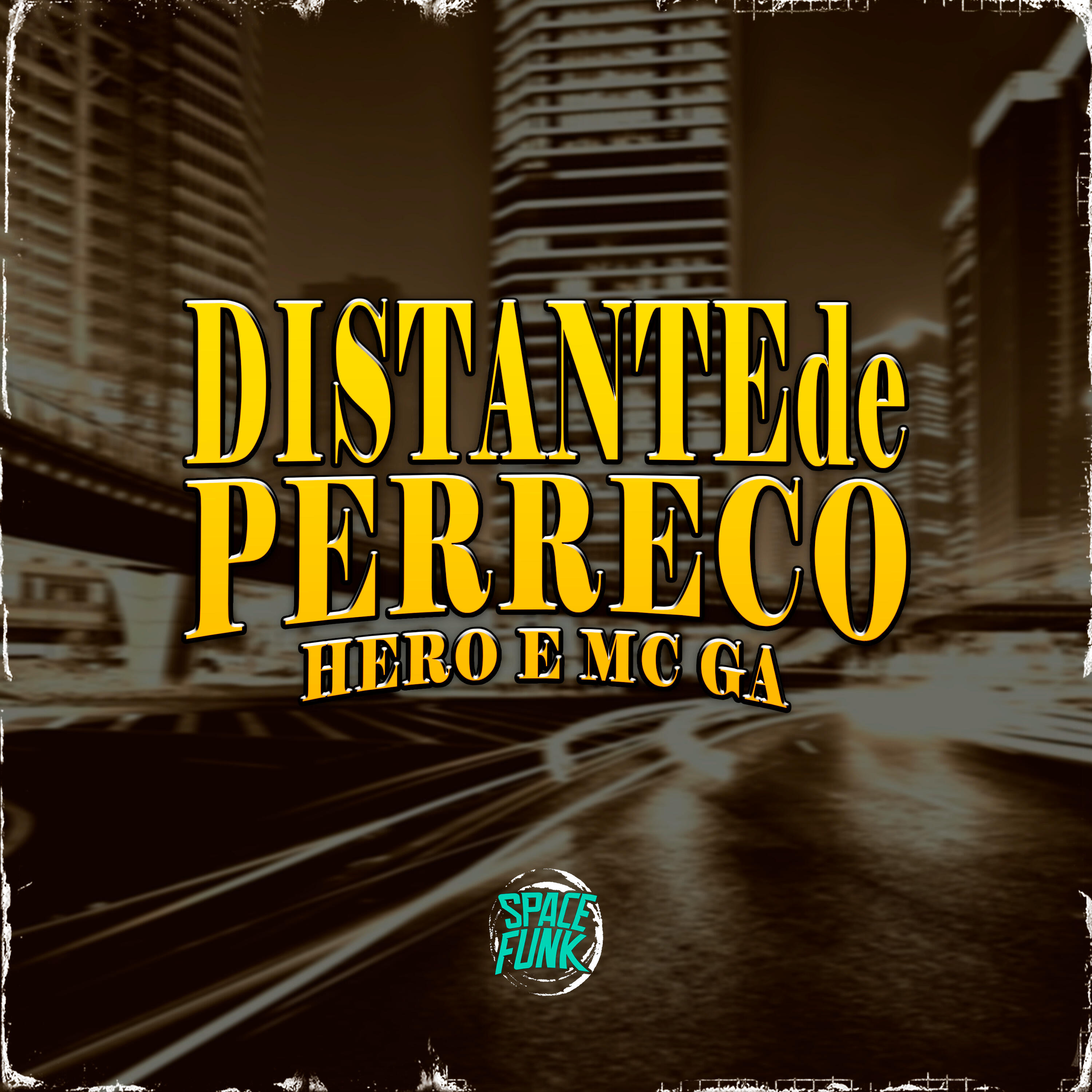 Скачать песню Hero, MC GA, Dan Soares NoBeat, Space Funk - Distante de Perreco бесплатно в MP3 для Android и iOS