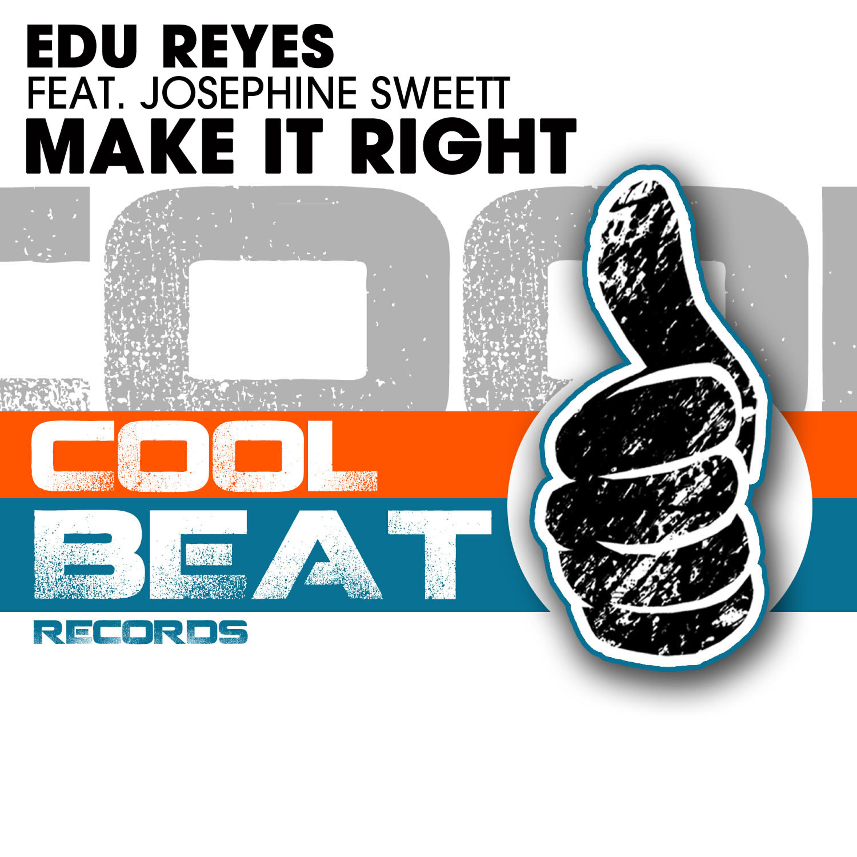 Релиз Make It Right (feat. Josephine Sweett)
