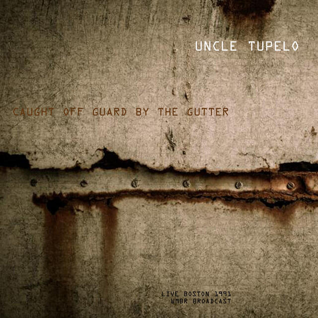 Релиз Caught off Guard By The Gutter (Live 1991)
