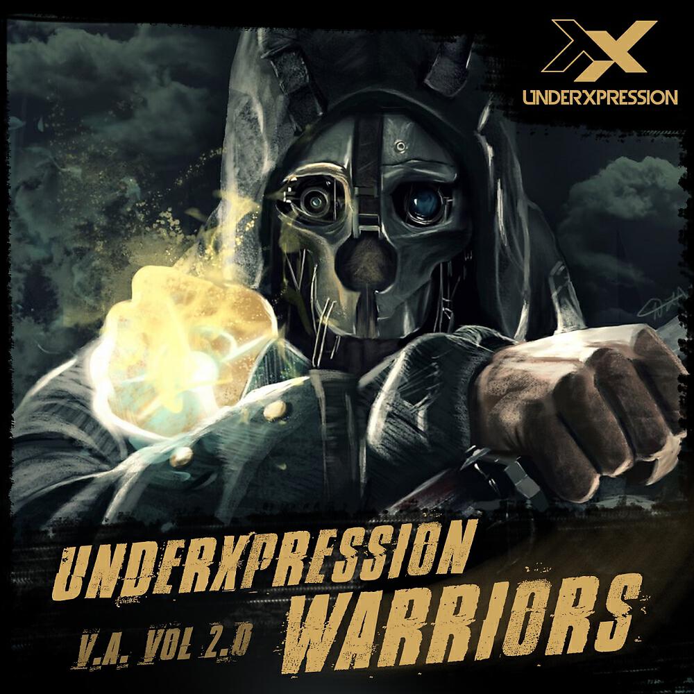 Постер альбома VA Underxpression Warriors, Vol. 2