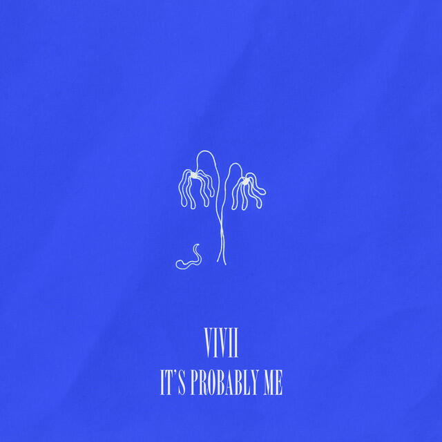 Релиз It's Probably Me