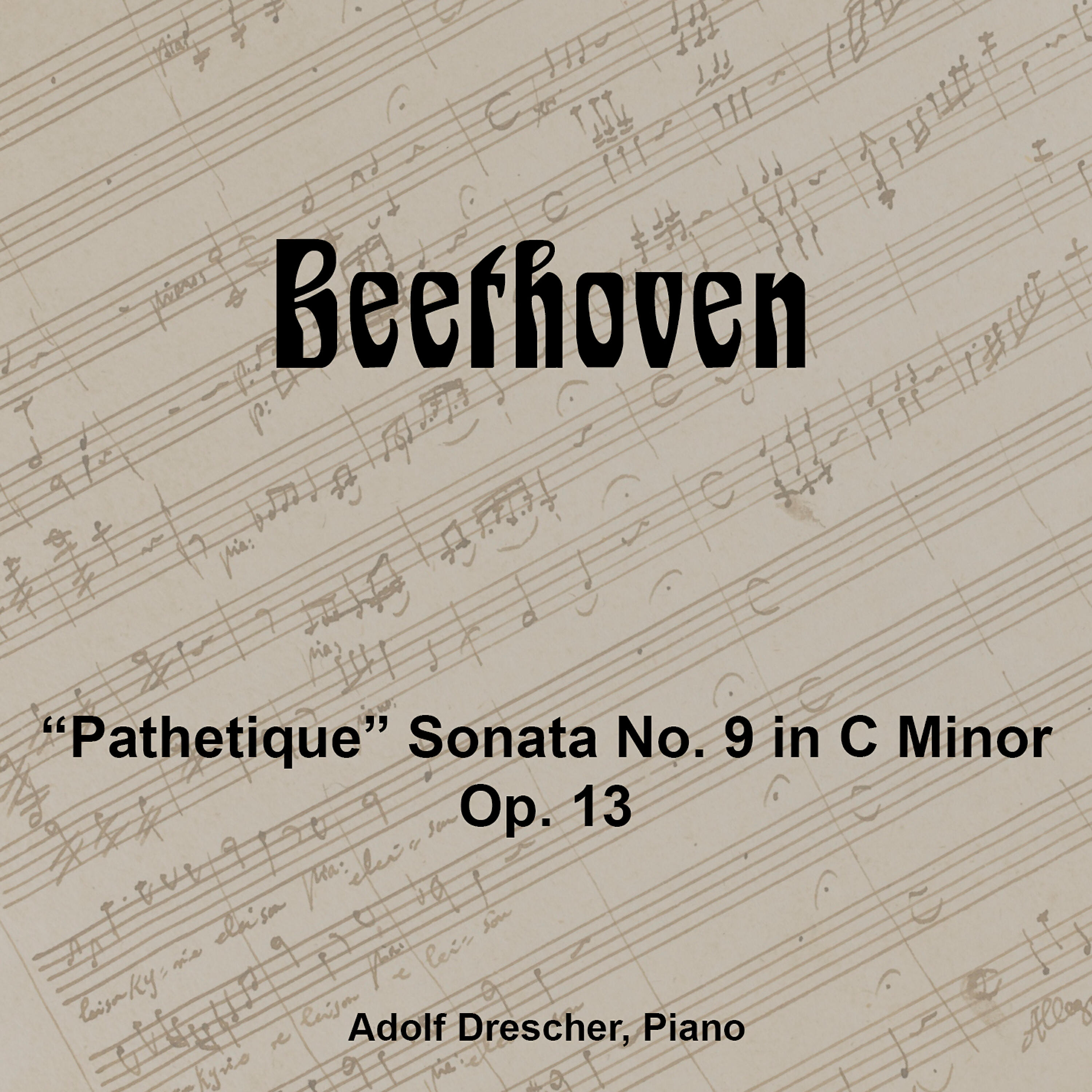 Релиз Beethoven "Pathetique" Sonata No. 8 in C Minor, Op. 13