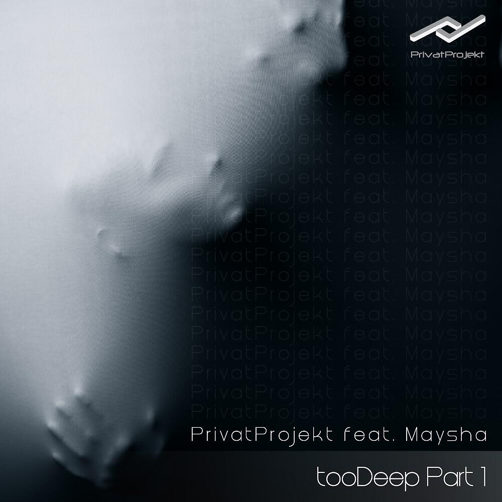 Постер альбома Too Deep, Pt. 1