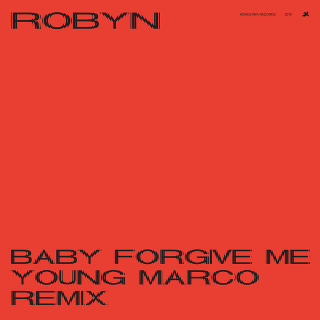 Релиз Baby Forgive Me (Young Marco Remix)