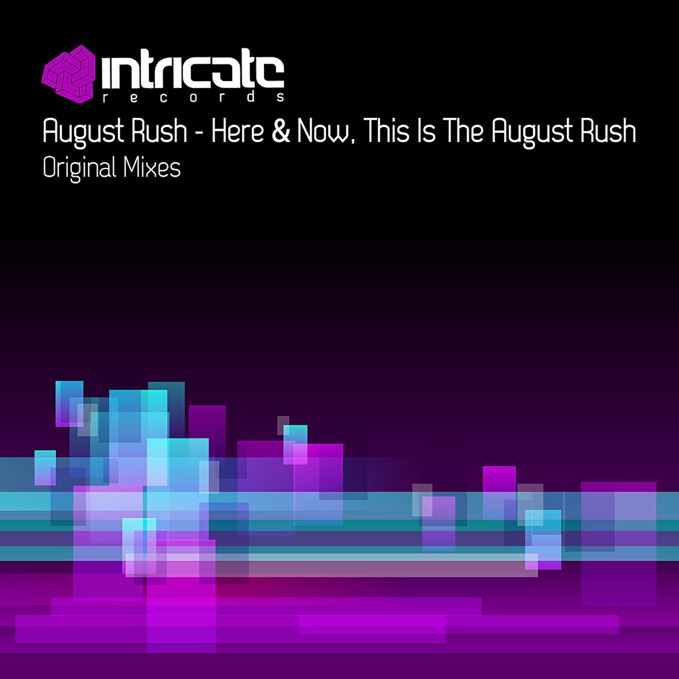 Релиз Here & Now / This Is The August Rush