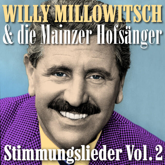 Релиз Masterpieces presents Willy Millowitsch & die Mainzer Hofsänger: Stimmungslieder, Vol. 2 (Jubel trubel heiterkeit: Karneval-Schlager-Party zum mitsingen und schunkeln)