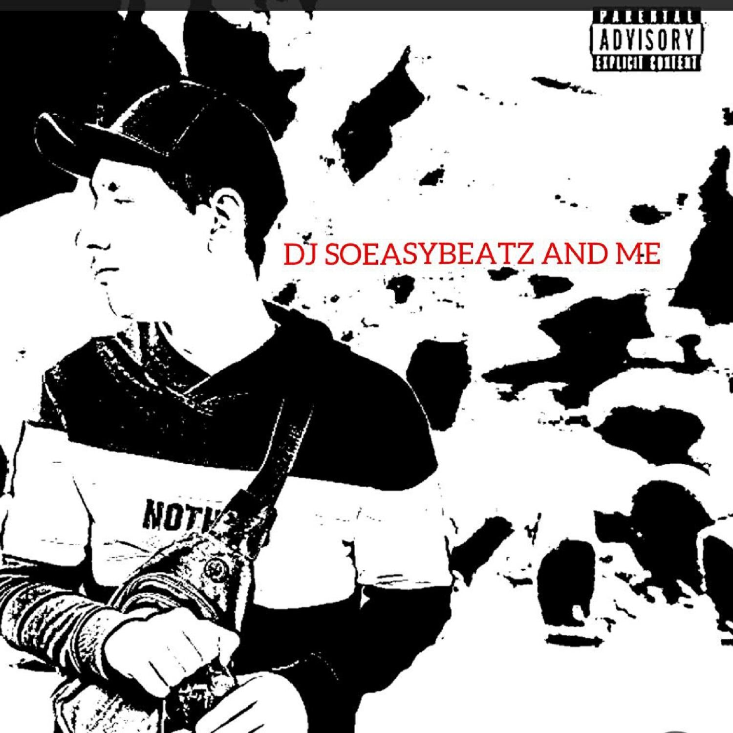 Релиз Dj Soeasybeatz and Me