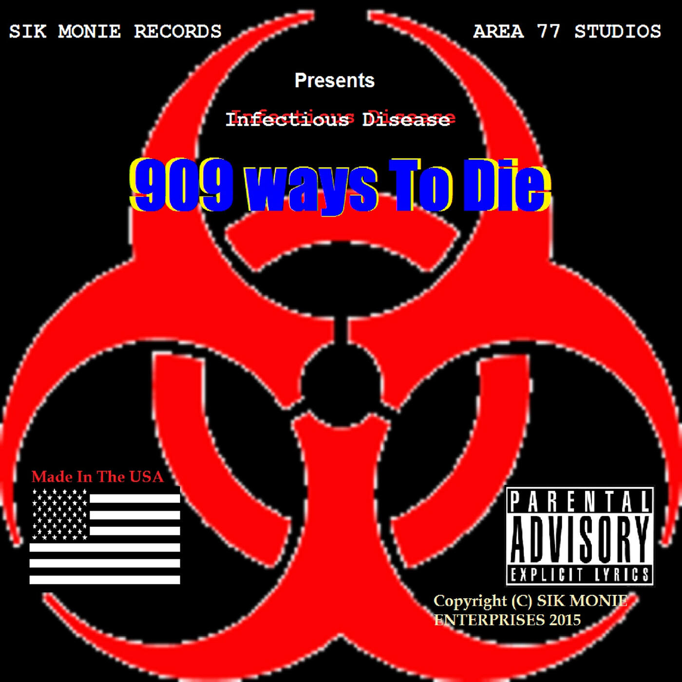 Релиз Infectious Disease - 909 Ways to Die