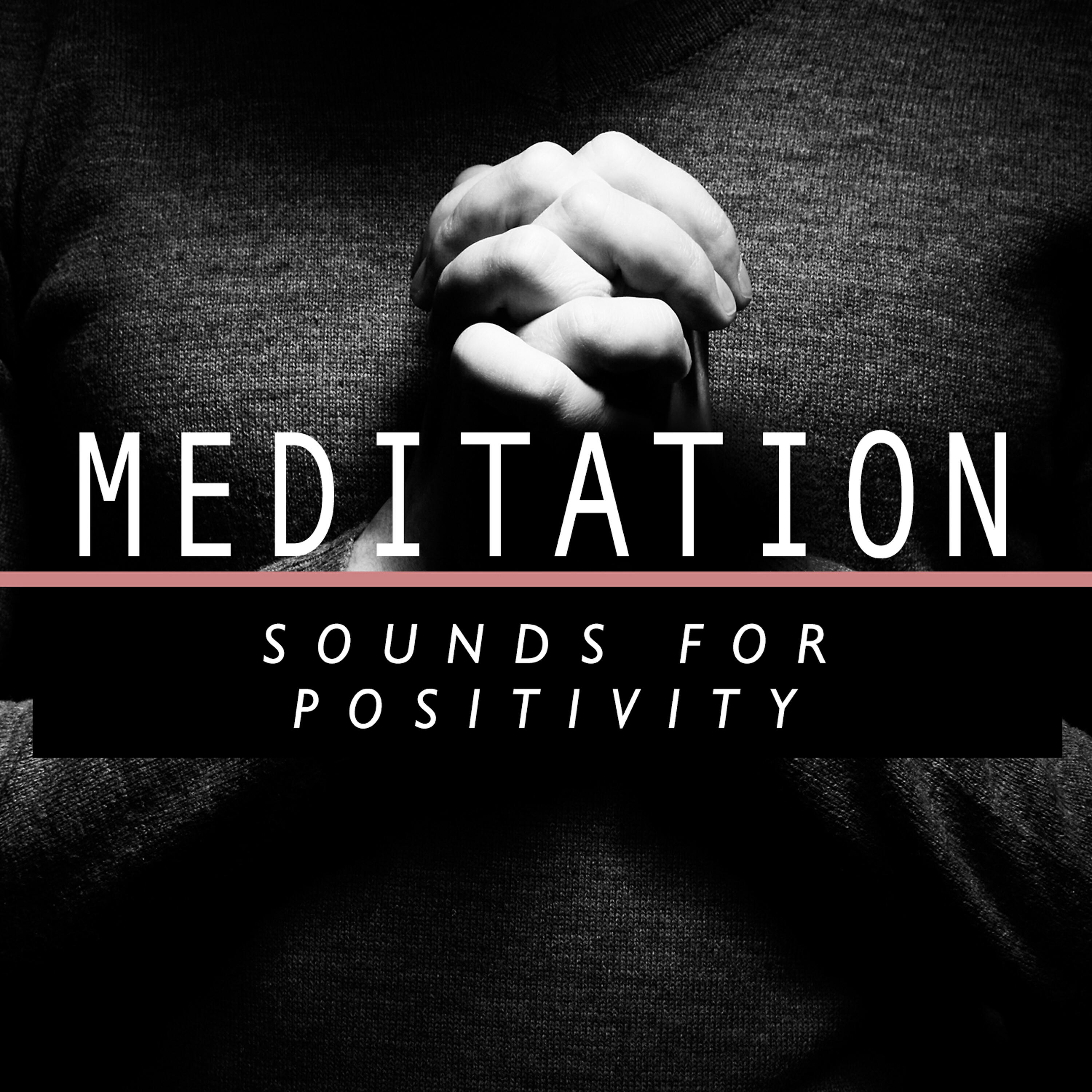 Релиз Meditation Sounds for Positivity
