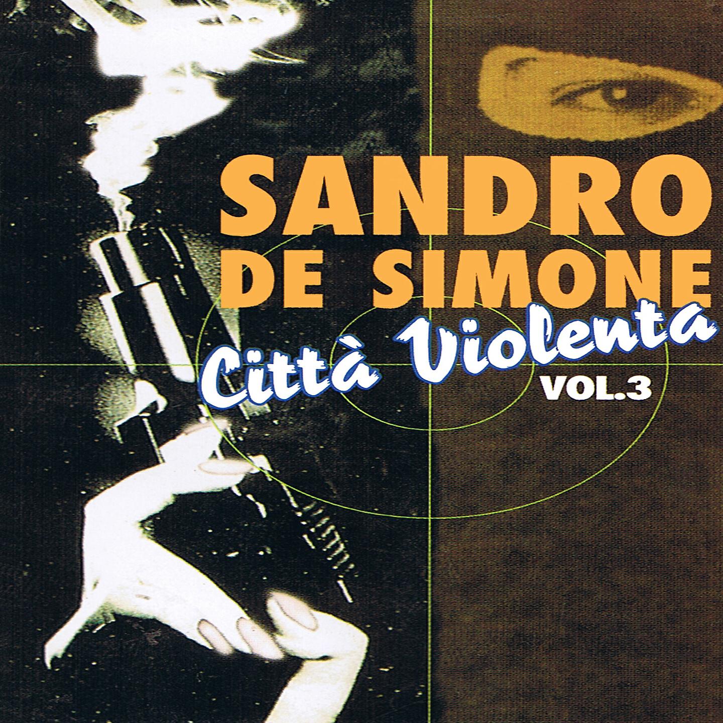 Релиз Città violenta, Vol. 3