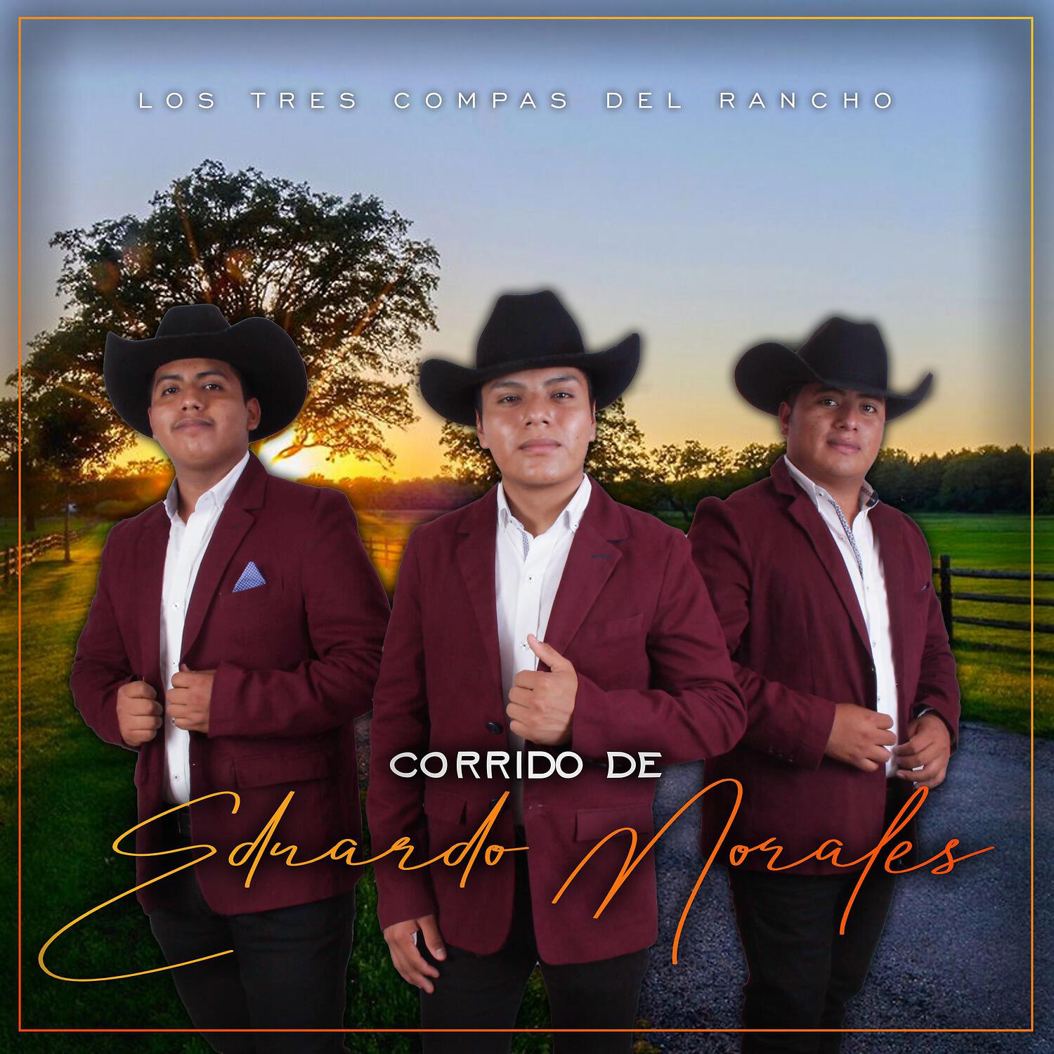 Los Tres Compas del Rancho
