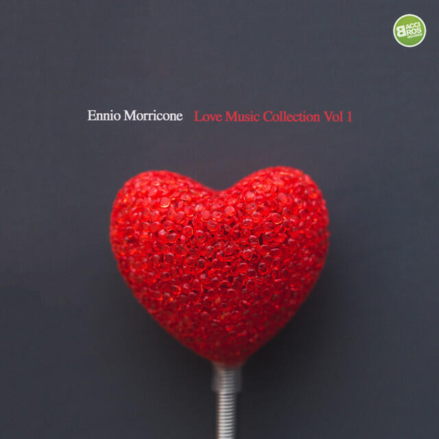 Релиз Ennio Morricone Love Music Collection, Vol. 1 (The Complete Edition)