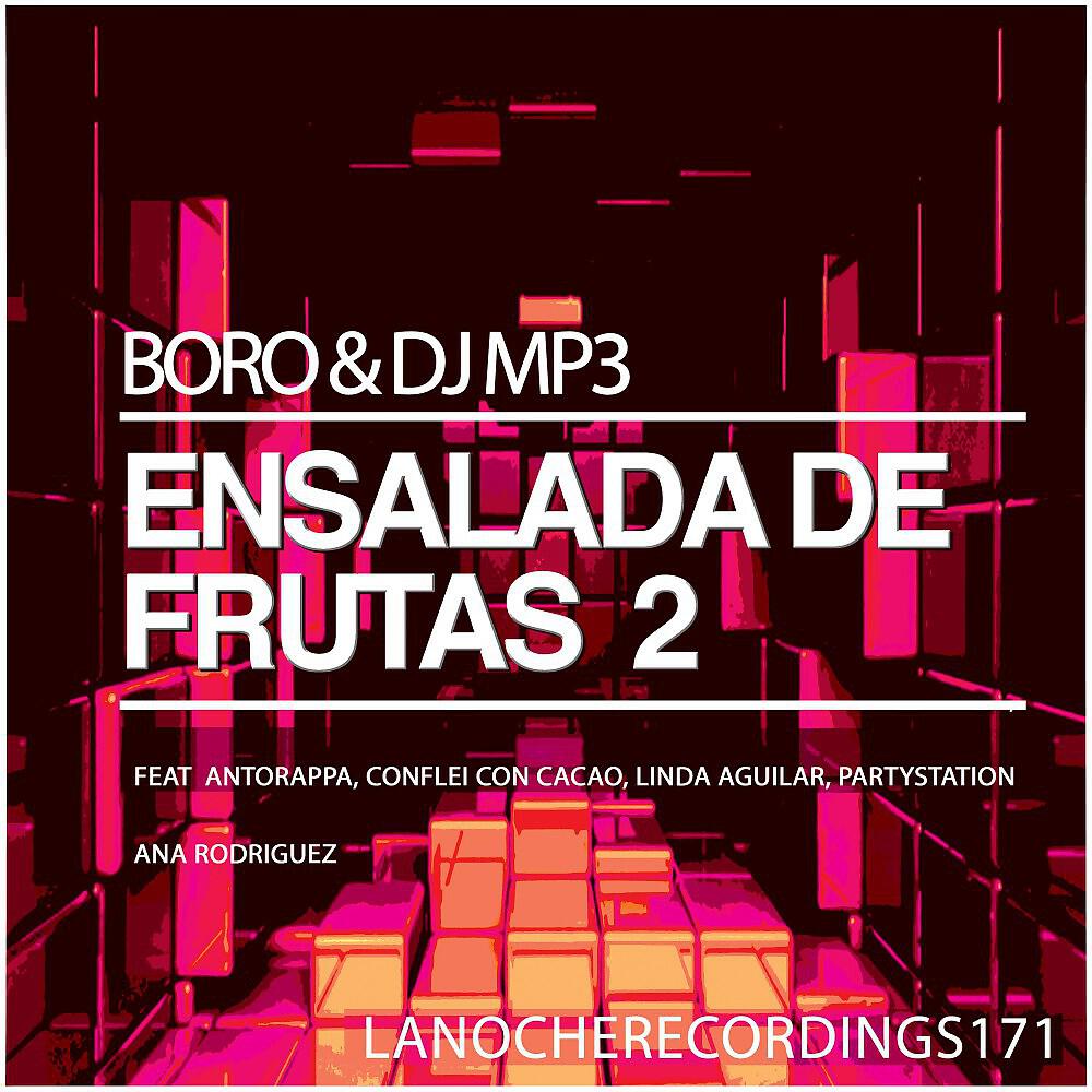 Релиз Ensalada de Frutas 2