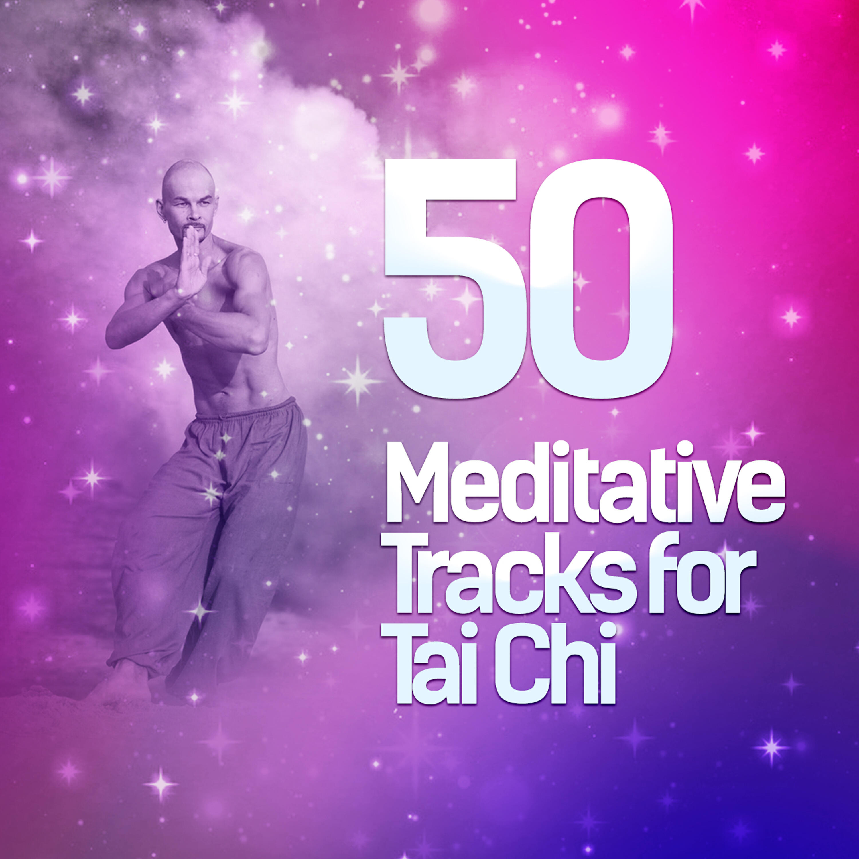 Релиз 50 Meditative Tracks for Tai Chi