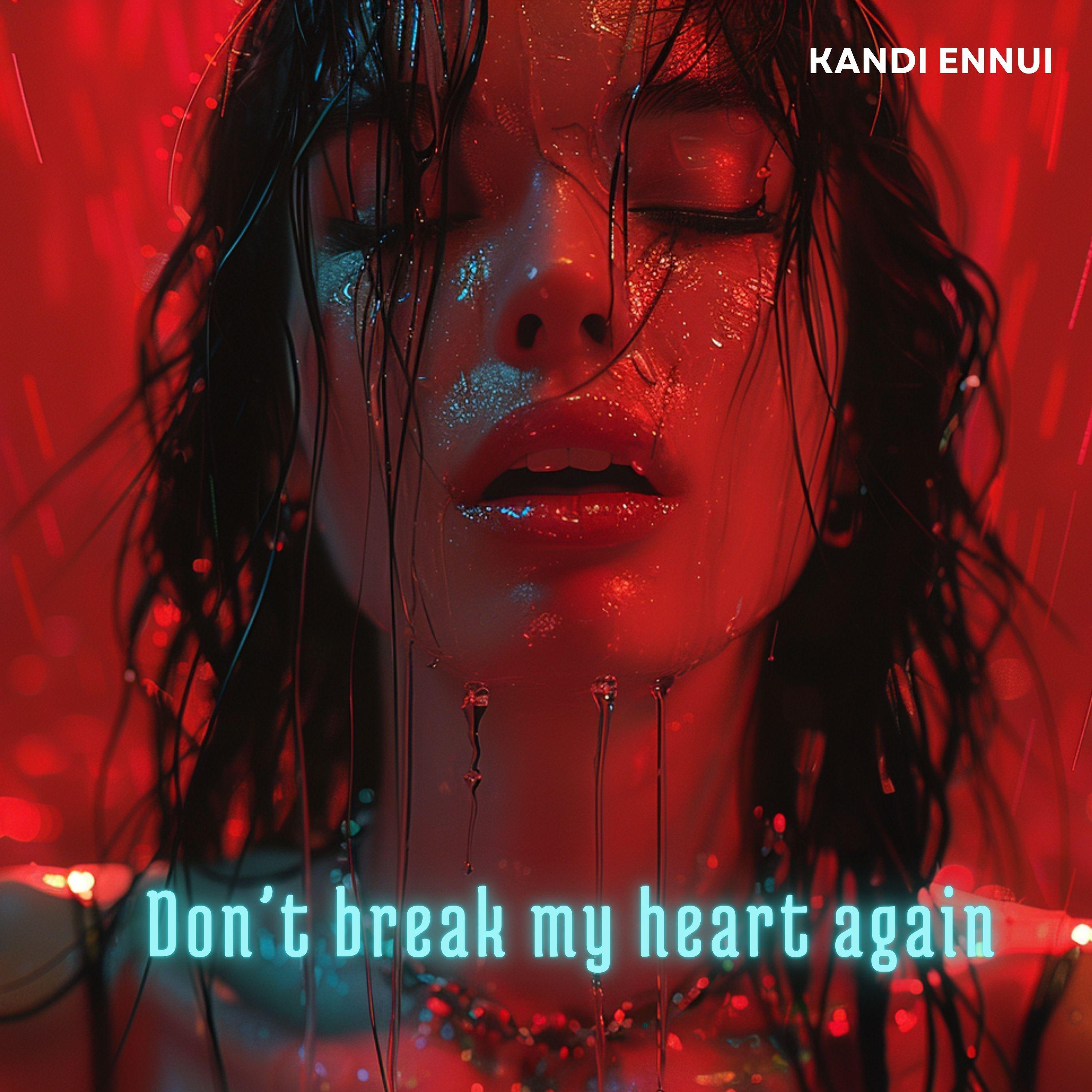 Релиз Don't Break My Heart Again