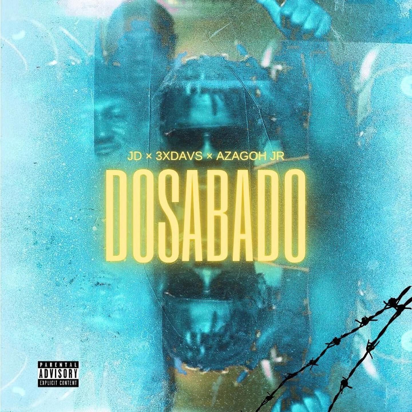Релиз DOSABADO