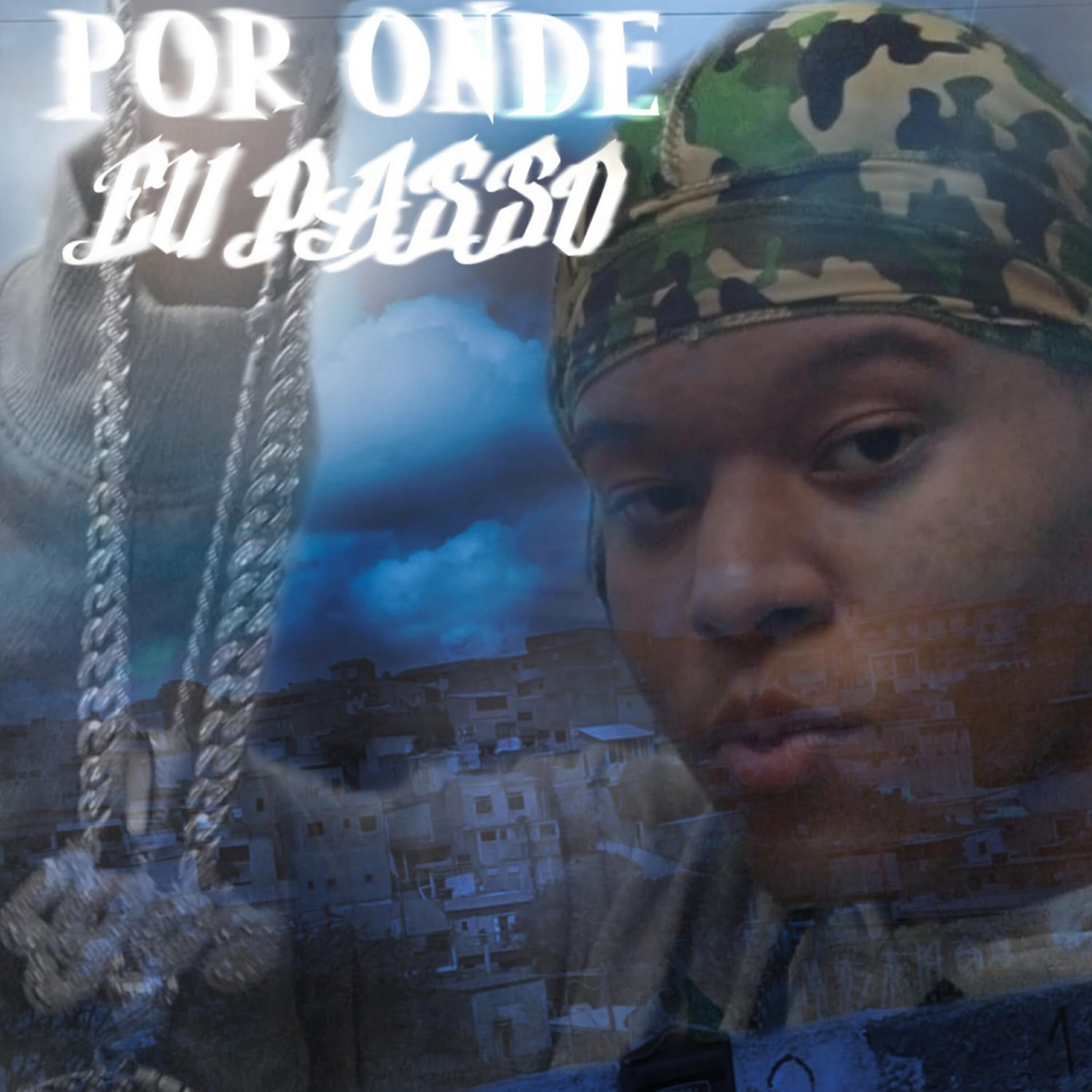 Релиз Por Onde Eu Passo