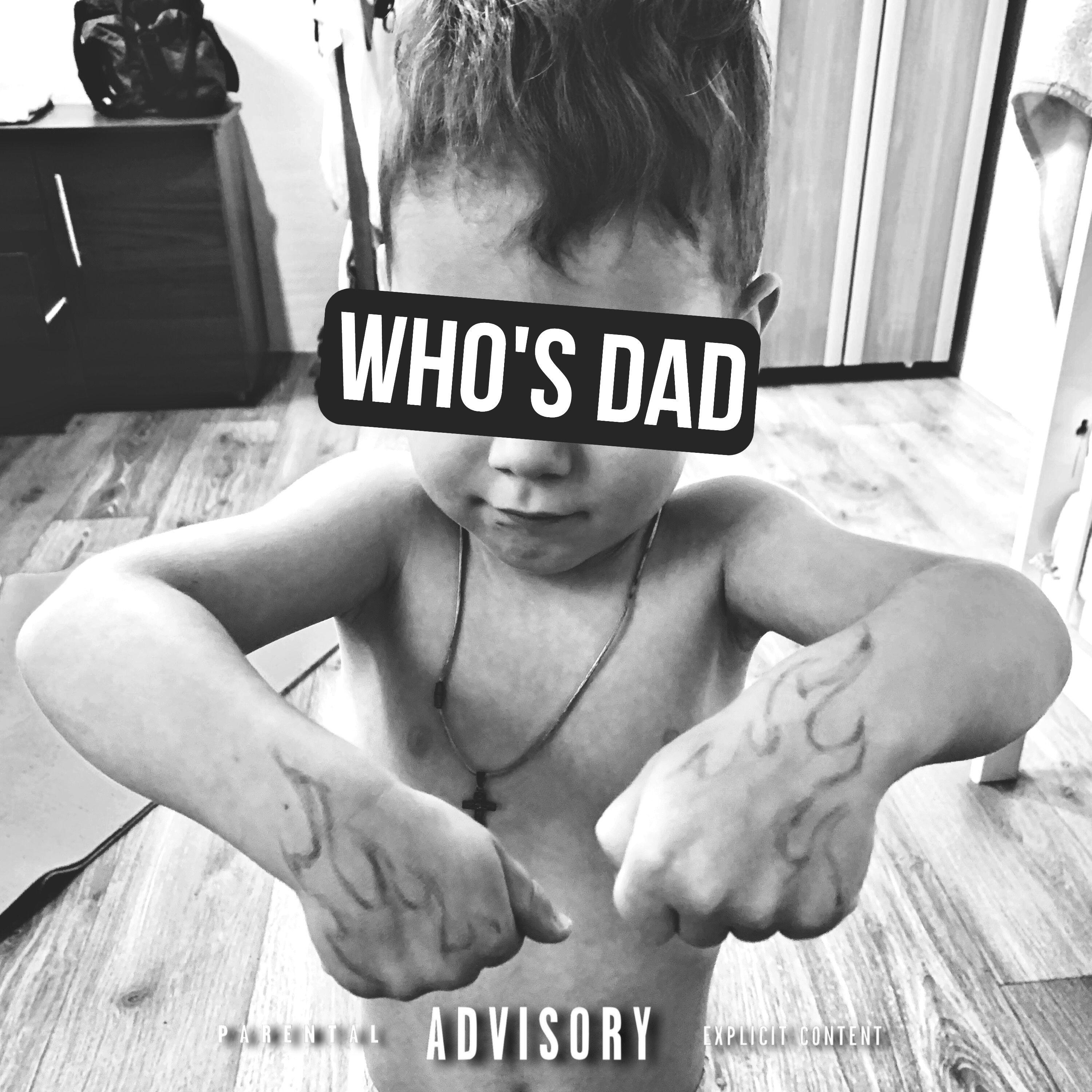 Релиз Who’s dad