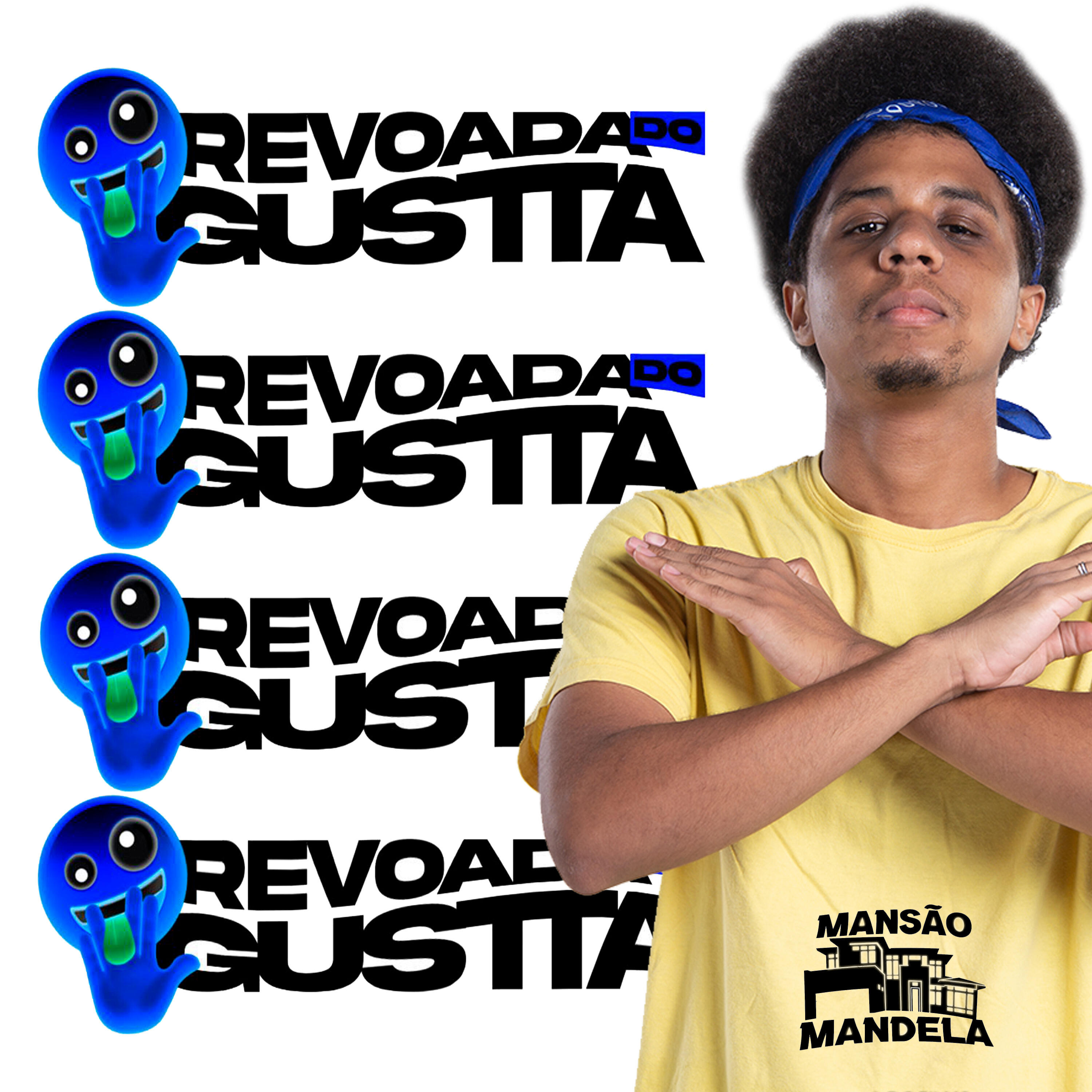 Постер альбома Revoada do Gustta