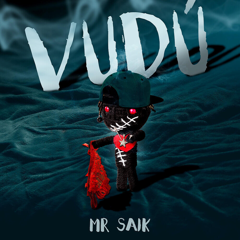 Альбом Vudú исполнителя Mr. Saik