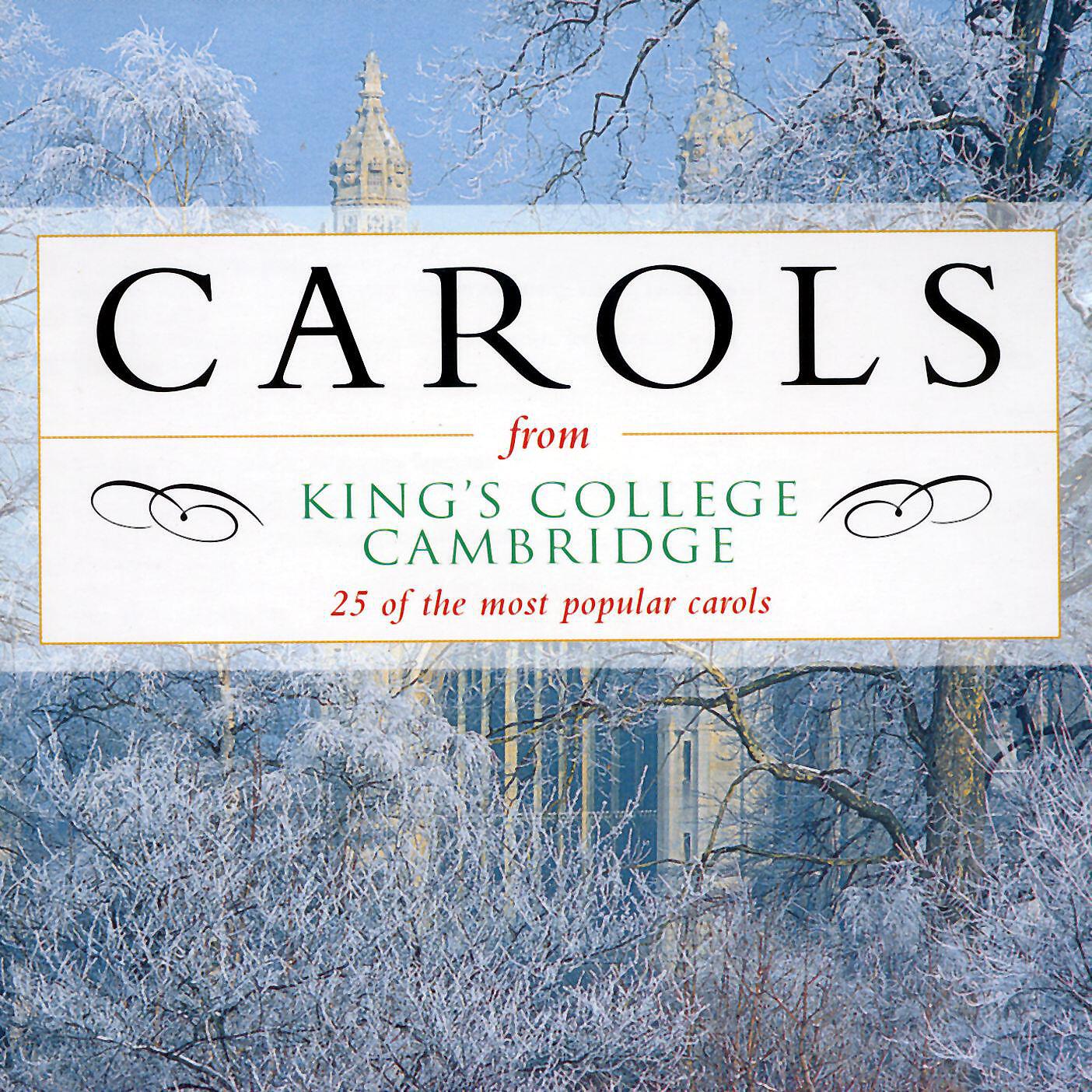 Релиз Carols from King's College, Cambridge - 25 of the most popular carols
